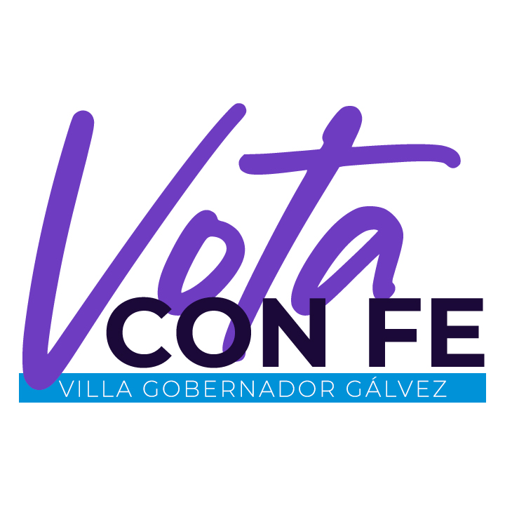 Vota con Fe Villa Gobernador Gálvez